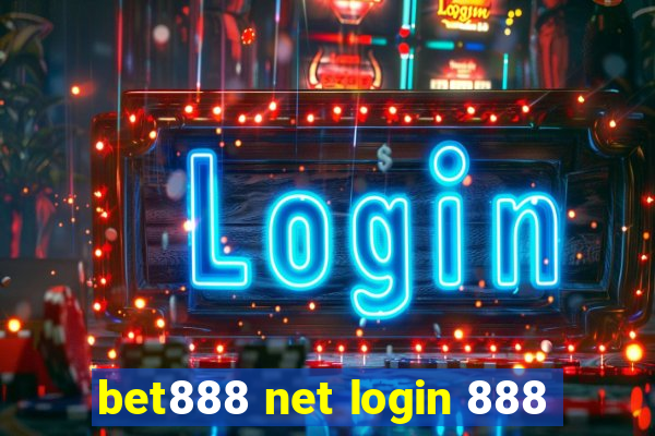 bet888 net login 888